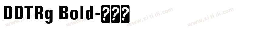 DDTRg Bold字体转换